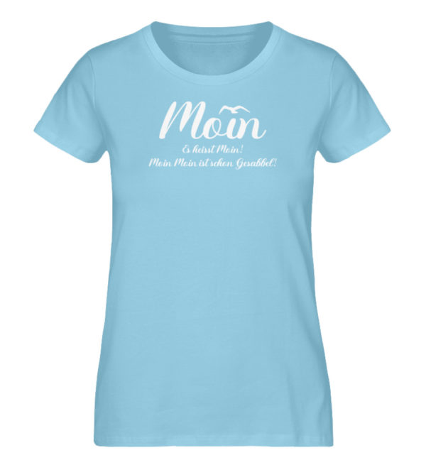 Es heißt Moin! - Damen Premium Organic Shirt-674