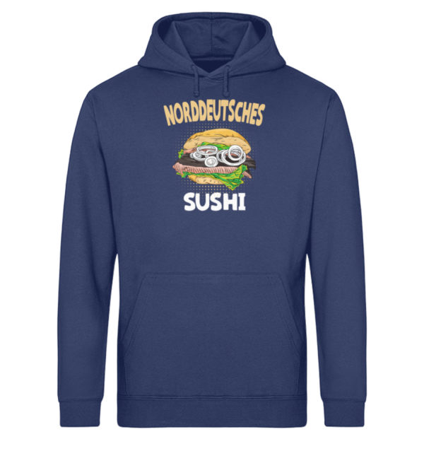 Norddeutsches Sushi - Unisex Organic Hoodie-6057